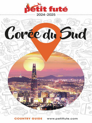 cover image of CORÉE DU SUD 2024/2025 Petit Futé